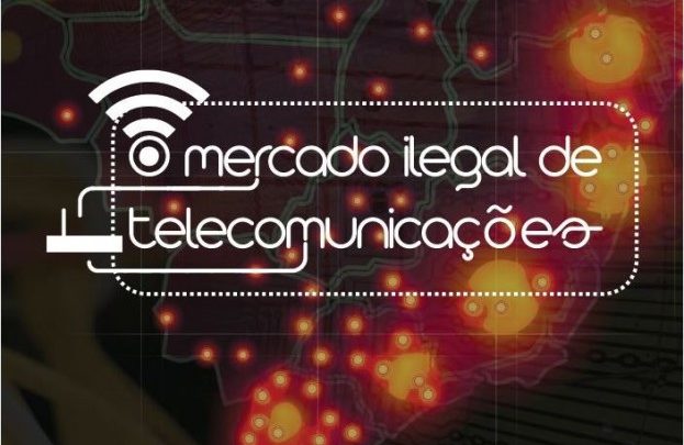 O mercado ilegal de telecomunicações